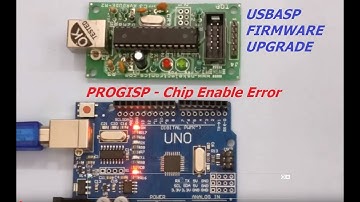 USBASP CHIP ENABLE ERROR - FIRMWARE UPGRADE SOLUTION
