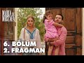 Maria ile Mustafa 6. Bölüm 2. Fragmanı