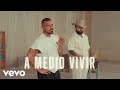 Ricky Martin, Carín León - A Medio Vivir (Official Lyric Video)