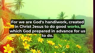 Ephesians 2:8-10 NIV (Hannah's Song)