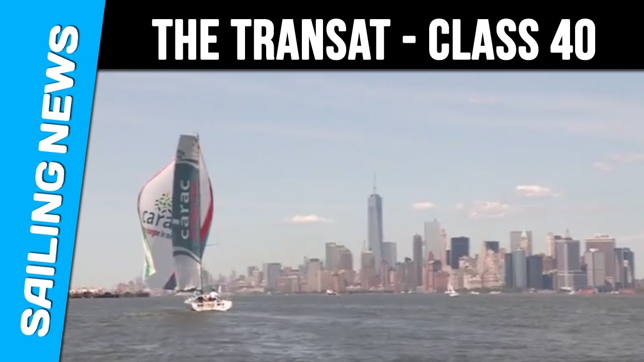 Arrivée des CLASS 40 à New York