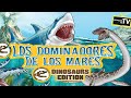 Los Dominadores De Los Mares EDICION DINOSAURIO | Animales Marinos Blanditos Edición Dinosaurio.