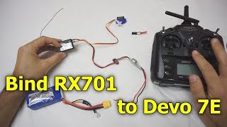 Binding Devo 7E radio (Deviation firmware) to RX701 receiver