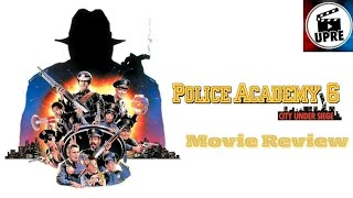 Police Academy 6 Review And Discussion