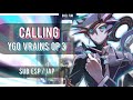 Calling Kimeru - Sub Espa&ntilde;ol/ Japon&eacute;s- AMV. &iexcl;Yu-Gi-Oh! Vrains Opening 3 Full