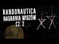 Randonautica - Nagrania nadesłane przez Widzów cz. 2