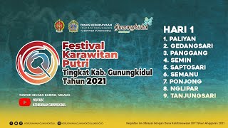 FESTIVAL KARAWITAN PUTRI GUNUNGKIDUL 2021 | HARI 1 | SESI 1