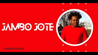 Jambo Jote Oromiyaa Full Album ጃምቦ ጆቲ ኦሮሚኛ ሙዚቃ ( ሙሉ አልበም ) |Ethiopian Oromiyaa Music|