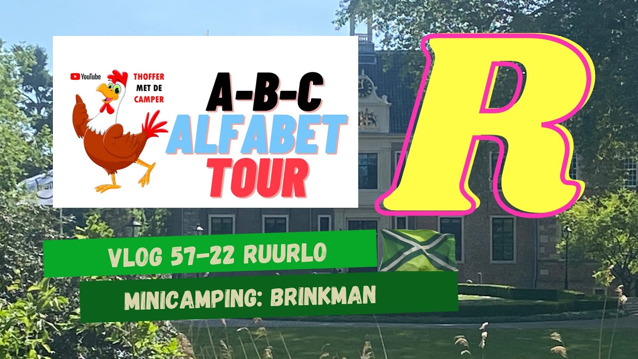 Vlog 57-22 Ruurlo, Mini camping Brinkman. Molen Agneta, Kasteel Huize Ruurlo en het doolhof. #ruurlo