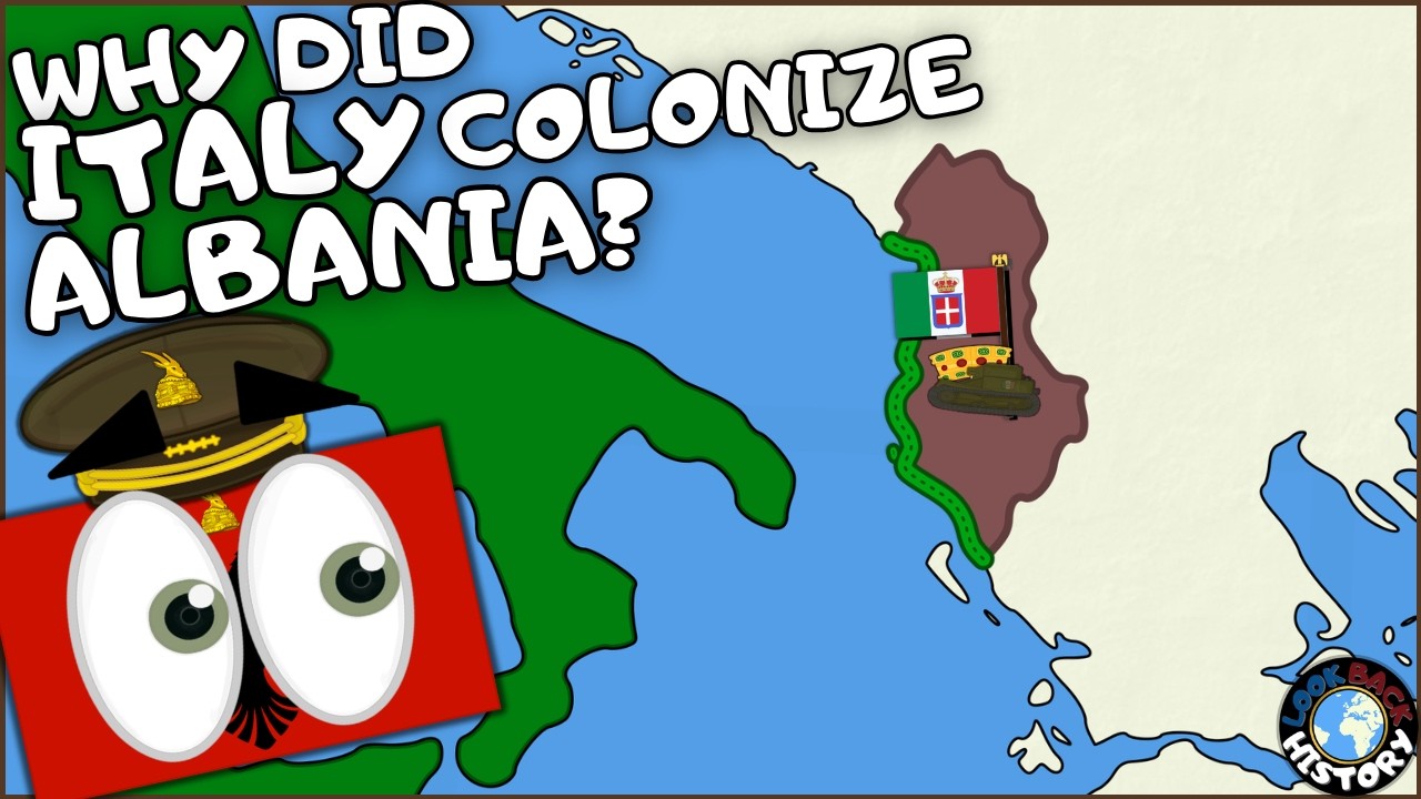 Why Did Italy Colonize Albania? | Italy's Albanian Takeover Explained