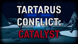 Tartarus Conflict: Catalyst (2024-06-03) - Arma Sweden