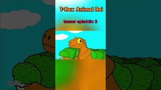 teaser episódio 3 | T-rex animal rei