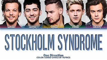 One Direction 'Stockholm Syndrome' Lyrics (Color Coded Lyrics)