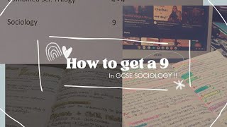 HOW TO GET A GRADE 9 | GCSE Sociology