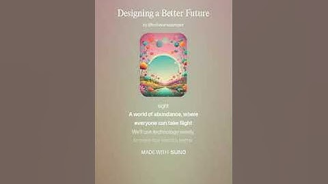 Designing a Better Future (AI Song) by #Suno lyrics by Meta Llama 3.2 AI Artificial Intelligence