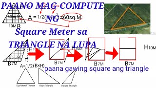 Paano mag sukat ng square meter sa triangle na lupa. /How to compute square meter in the triangle