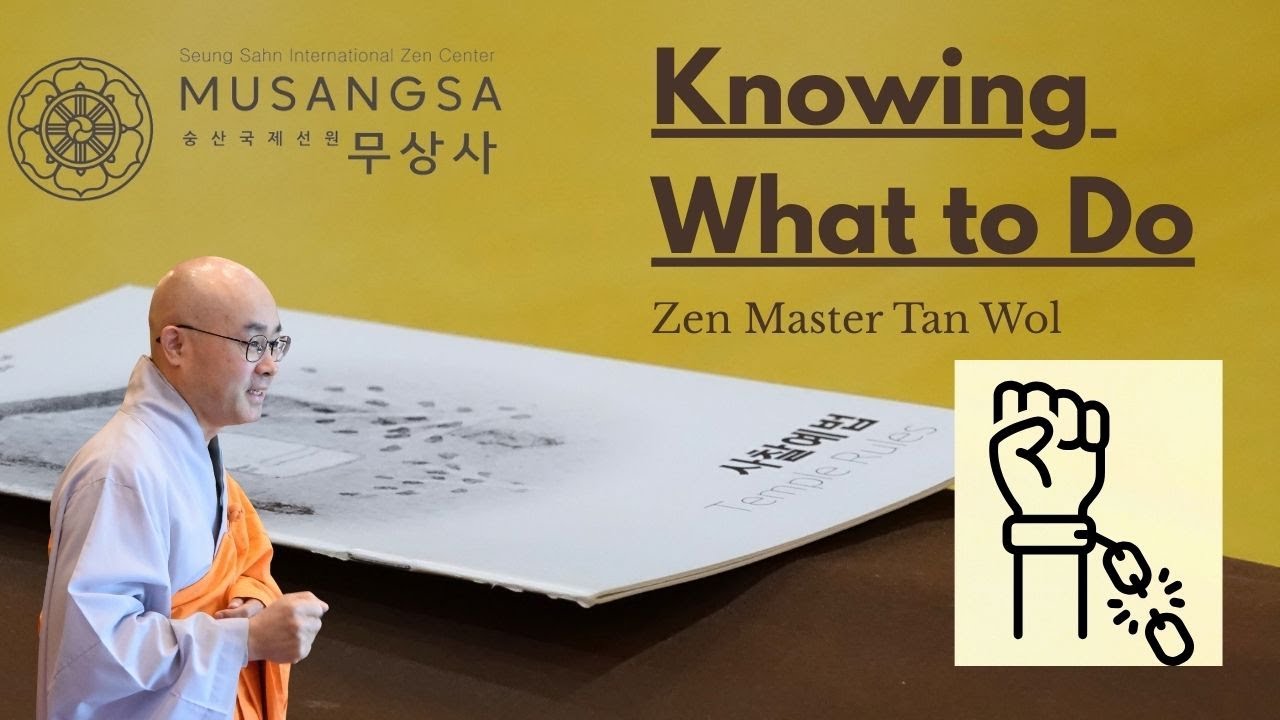 Be Clear with Your Karma  |  Zen Master Tan Wol  |  MAY 2025