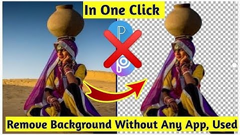 Automatic Background Remove Only One Click ( without any application)..!