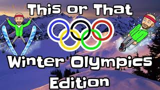 This or That Winter Olympics Edition PE Warm-up/Brain Break