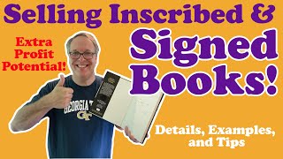 Selling Signed and Inscribed Books-  Types, Details, Examples, and Tips for Finding Them