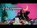 Vlog ramadan