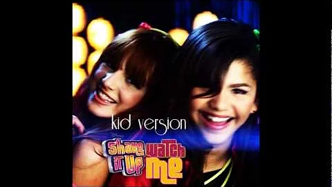 Bella Thorne feat. Zendaya Watch Me - Kid Version-