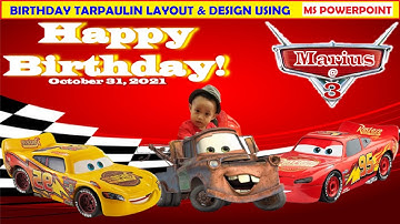 LIGHTNING MCQUEEN II HOW TO MAKE BIRTHDAY TARPAULIN LAYOUT IN MS POWERPOINT I MS POWERPOINT TUTORIAL
