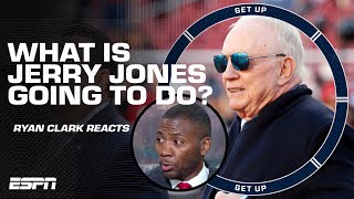 Jerry Jones doesn't want to win a Super Bowl, he needs to win a Super Bowl! - Ryan Clark | Get Up