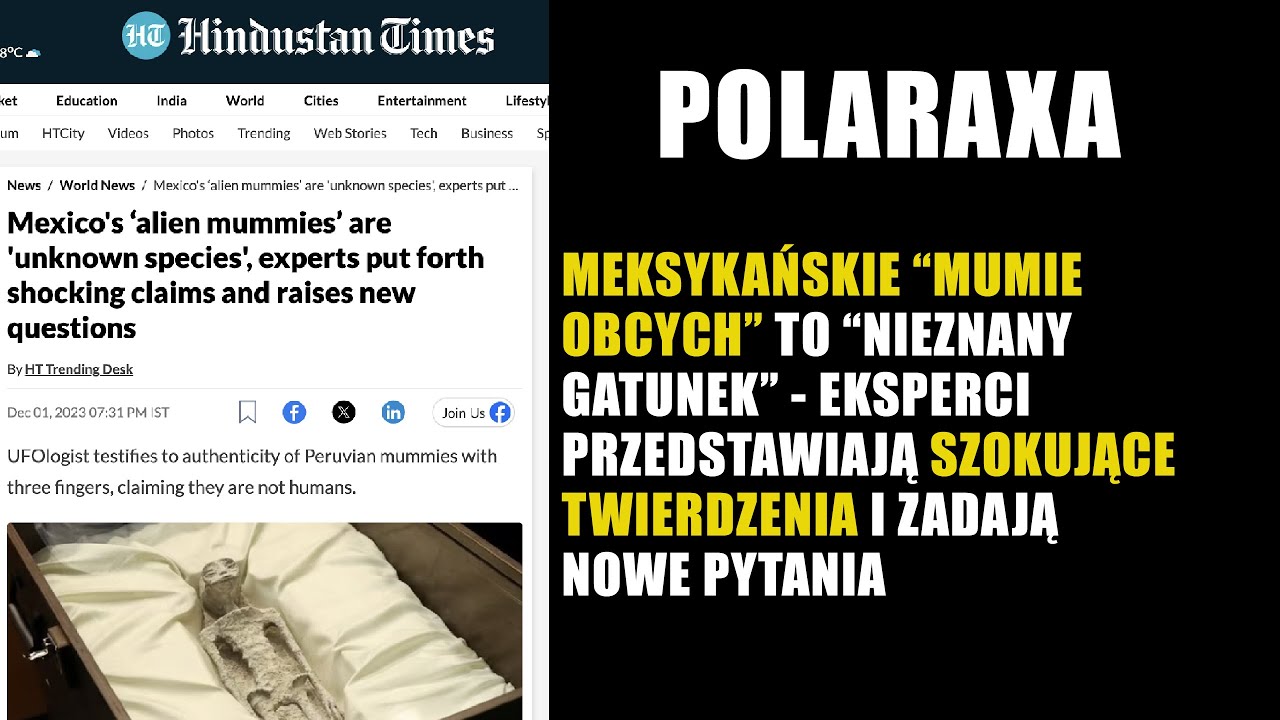 Polaraxa 30-23: Meksykańskie mumie obcych...