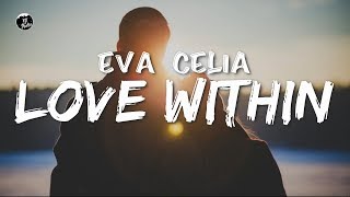 Eva Celia - Love Within (Lyric Video)