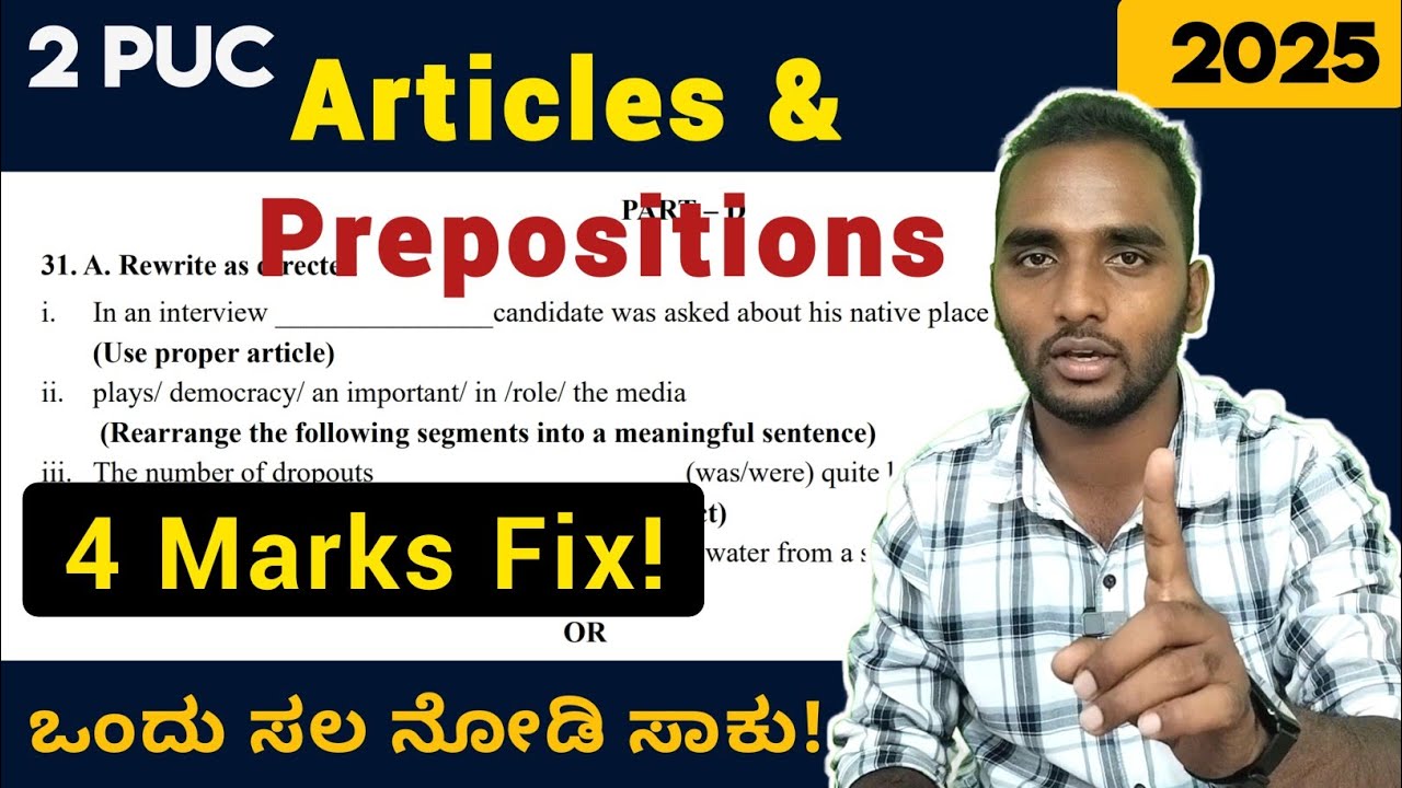 2 PUC Articles, Prepositions & Subject Verb Agreement| 4 Marks Fix Question 2025