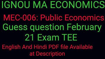 #IGNOU MA ECONOMICS#MEC-006: Public Economics Guess# TEE Feb21#