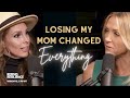 Losing My Mom Changed Everything | Nicea DeGering