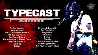 TYPECAST 2022 Non Stop Songs 2020 Greatest Hits