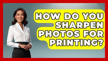 How Do You Sharpen Photos For Printing? - Image Review Studio