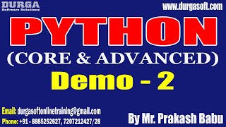 PYTHON tutorials || Demo - 2 || by Mr. Prakash Babu On 26-01-2023 @11AM IST