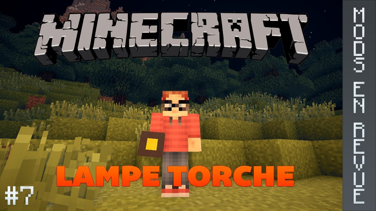 Minecraft - Mods en revue - Lampe torche - Ep. 7 - YouTube
