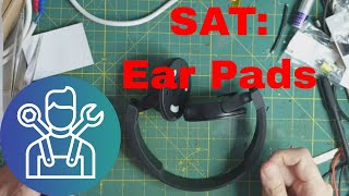 SAT: How easy to replace Ear Pads