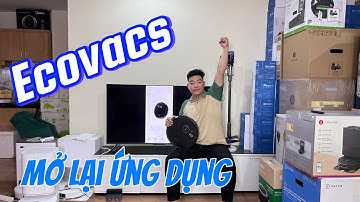 Ecovacs mở lại Ứng dụng cho người dùng Việt Nam
