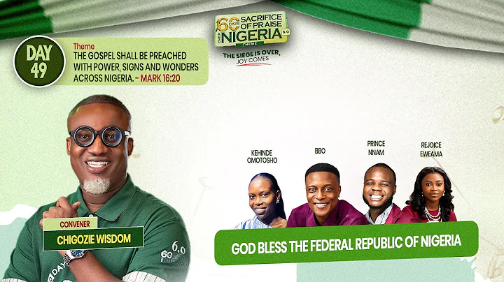 60 DAYS SACRIFICE OF PRAISE OVER NIGERIA 2025 || DAY 49