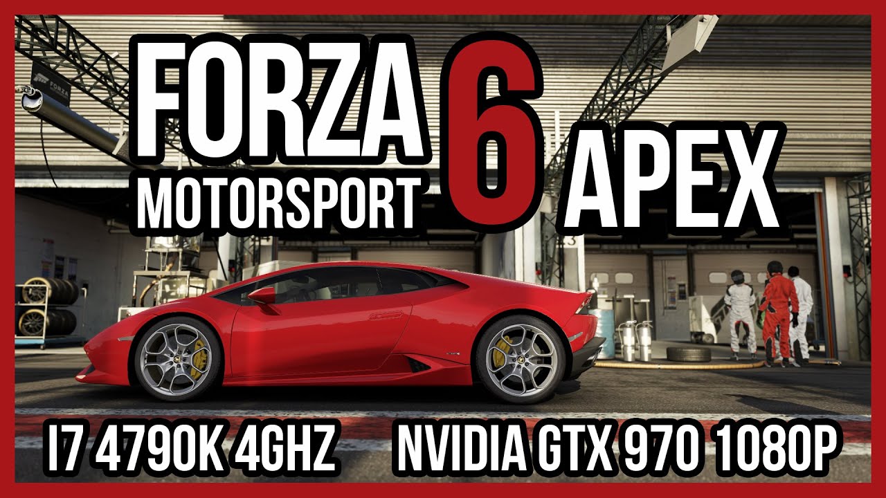 FORZA MOTORSPORT 6 APEX BETA - TEST PC NVIDIA GTX 970 1080p