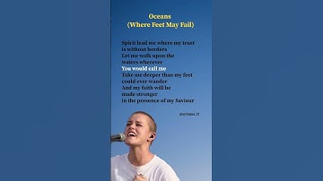 Thumbnail of Oceans (Where Feet May Fail) - Hillsong UNITED #lyrics #oceans #hillsongunited