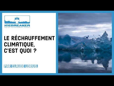 Vidéo: Qu'est Ce Que Le Réchauffement Climatique