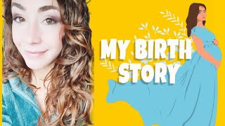 Our Birth Story