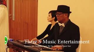 Video thumbnail of "Ermy Kulit - Pertama dan Terakhir (Cover) Iva Andina | Wedding Entertainment Jakarta"