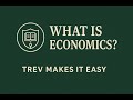 What Is Economics? | Trev on Econ (Ep. 1)
