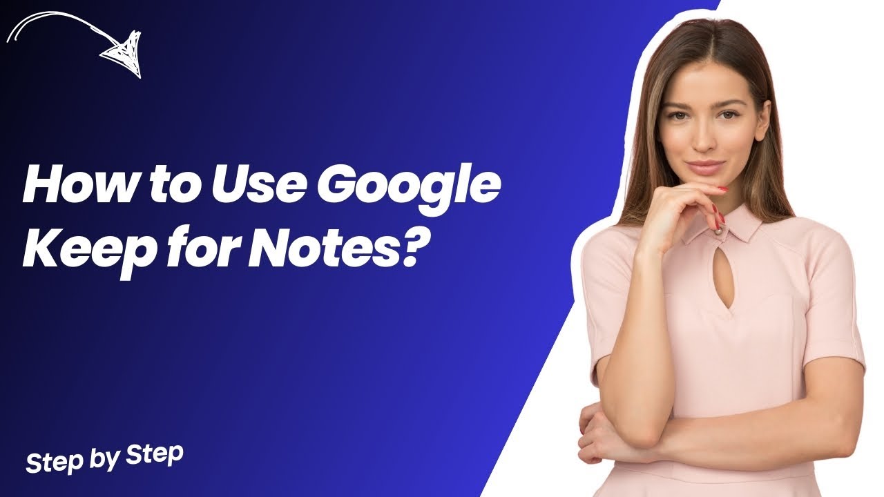 How to Use Google Keep for Notes ? - Step by Step - YouTube