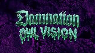 Owl Vision - Damnation