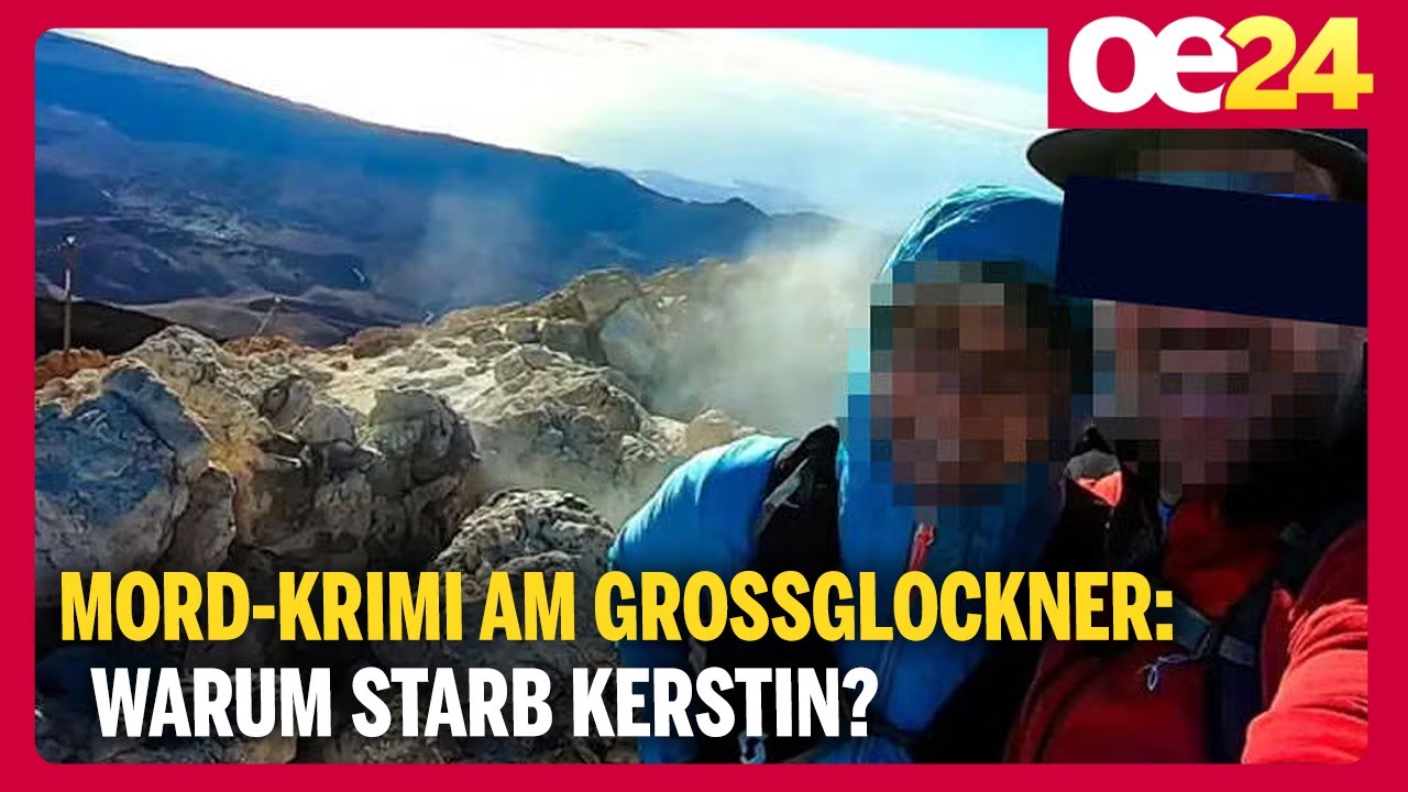 Mord-Krimi am Großglockner: Warum starb Kerstin 50 Meter vor dem Gipfel?