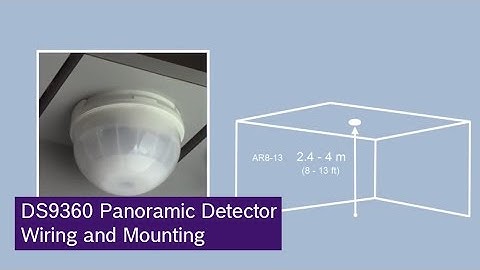 Bosch DS9360 Panoramic Detector Wiring and Mounting